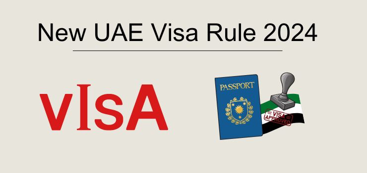 New UAE Visa Rule 2024